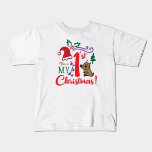 This is My First Christmas! Kids T-Shirt